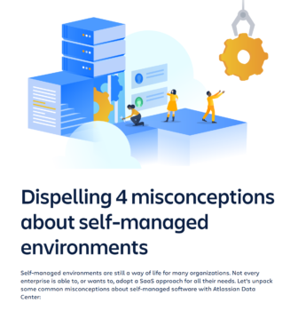 Misconceptions about self-managed environments | Whitepaper